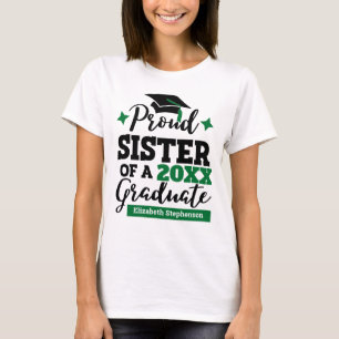 Proud Sister of a 2022 graduate black green cap T-Shirt