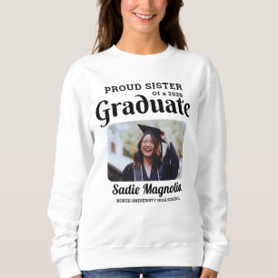 Proud Sister of a 2026 Graduate Photo Custom Sweatshirt