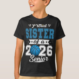 Proud Sister Of A 2026 Senior Sketll Graduation _3 T-Shirt