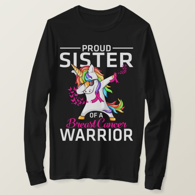 Proud SISTER Of A Breast Cancer Warrior Awareness  T-Shirt (Design Front)