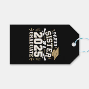 Proud Sister Of A Class Of 2025 Graduate Family Gift Tags