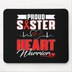 Proud Sister Of A Heart Warrior Heart Disease Awar Mouse Pad