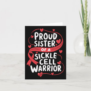 Proud Sister Of A Sickle Cell Warrior Sickle Cell  Card