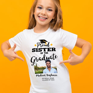 Proud Sister of the graduate photo name T-Shirt