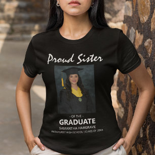 Proud Sister Of The Graduate Photo T-Shirt
