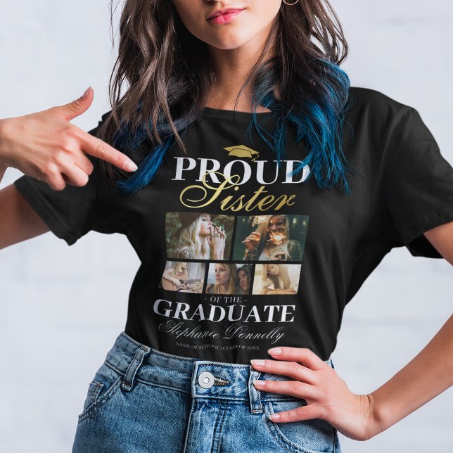 Proud Sister of the Graduate T-Shirt (Creator Uploaded)