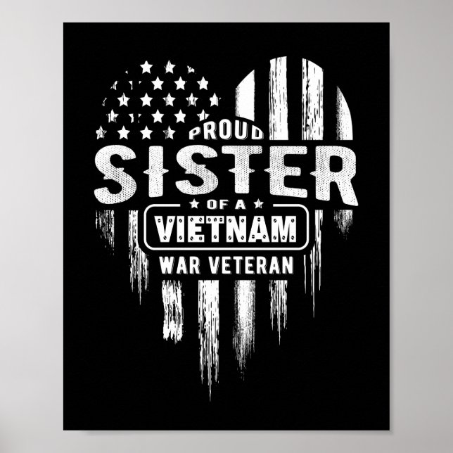 Proud Sister Vietnam Vet Brother Veterans Day Amer Poster (Front)