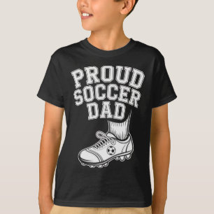 Proud Soccer Dad Cheerful Fan For Fathers _2 T-Shirt