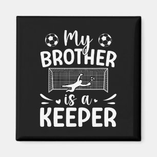 Proud Soccer Keeper Sister Of A Soccer Goalkeeper Magnet