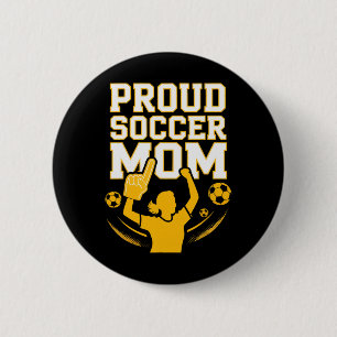 Proud Soccer Mom Cheerful Fan Support For Moms _3 6 Cm Round Badge