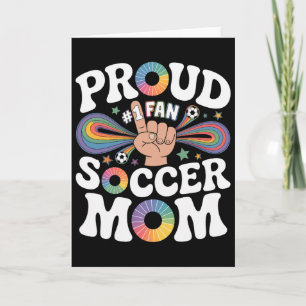 Proud Soccer Mom Cheerful Fan Support For Moms Card
