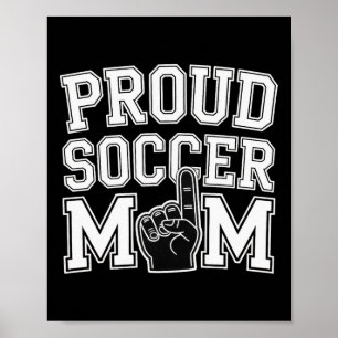 Proud Soccer Mum Cheerful Fan Support For Moms _2 Poster
