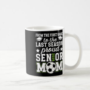 Proud Soccer Senior Mom 2026 Soccer Senior Mama 20 Coffee Mug