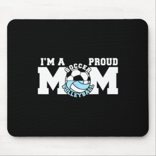 Proud Soccer Volleyball Mum Gift For Sports Moms Mouse Pad