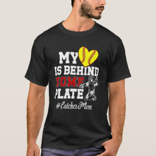 Proud Softball Catcher Mum Of A Softball Catcher M T-Shirt