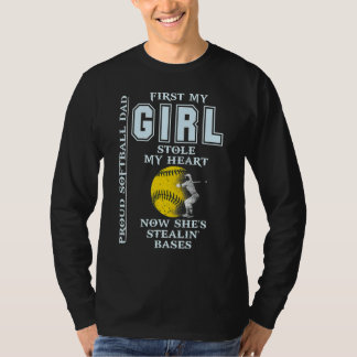 Proud Softball Dad Girls Stole My Heart T-Shirt