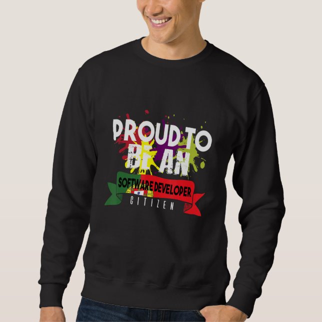 Proud Software Developer Citizen Profession Career Sweatshirt (Front)