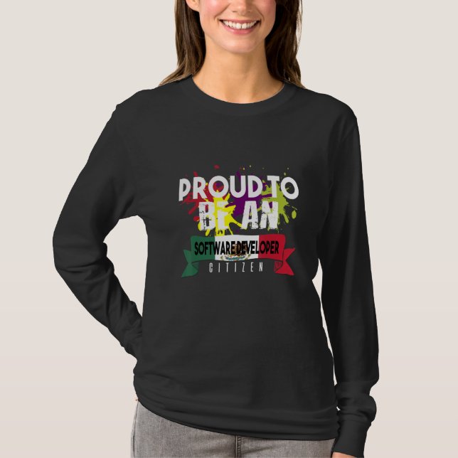 Proud Software Developer Citizen Profession Career T-Shirt (Front)