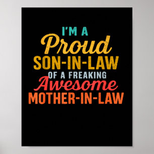 Proud Son In Law Of A Freaking Awesome Mother In L Poster
