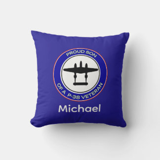 Proud Son of a P-38 Veteran Cushion