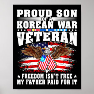 Proud son of korean war veteran military freedom poster