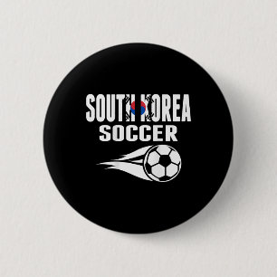 Proud South Korea Soccer Fans Jersey Support Korea 6 Cm Round Badge