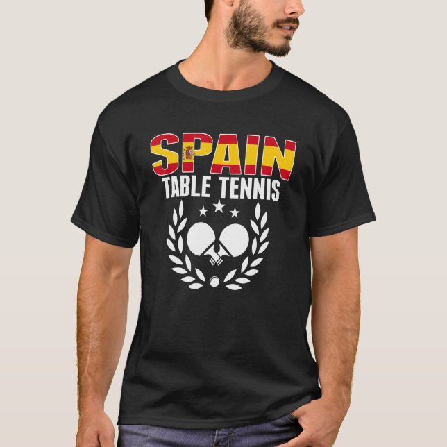 Proud Spain Table Tennis  Spanish Ping Pong Suppor T-Shirt (Front)