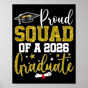 Proud squad of a class of 2026 graduate senior poster