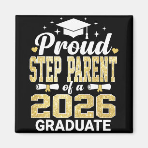 Proud Step Parent Of A 2026 Graduate Cl Of Graduat Magnet
