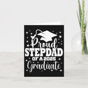 Proud Stepdad Of Cl Of 2025 Graduate Senior Gradua Card