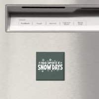 Proud Supporter of Snow Days Winter Snowflake 