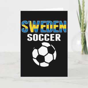 Proud Sweden Soccer Fans Jersey - Support Swedish Card