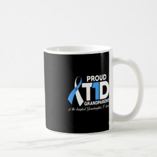 Proud T1D Grandparent Of Granddaughter Diabetes Aw Coffee Mug