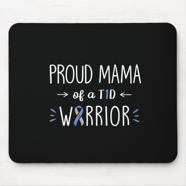 Proud T1D Mum Of Son Diabetes Awareness Diabetic  Mouse Pad (Front)
