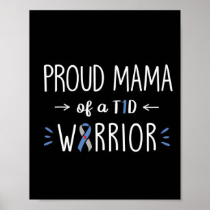 Proud T1D Mum Of Son Diabetes Awareness Diabetic Poster