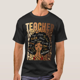 Proud Teacher Black Women Afro African Black Histo T-Shirt