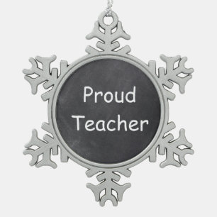 Proud Teacher Chalkboard Design Gift Idea Snowflake Pewter Christmas Ornament