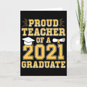 Proud Teacher Of A Graduate A School Graduation Pa Card
