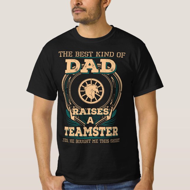Proud Teamster's Dad T-Shirt (Front)
