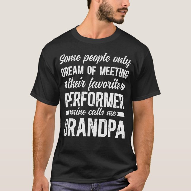 Proud Theatre Grandpa Theatre Actor Grandpa Theate T-Shirt (Front)