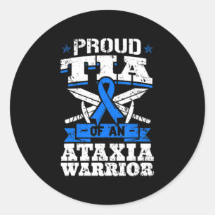 Proud Tia Of An Ataxia Warrior Awareness Ribbon Dy Classic Round Sticker