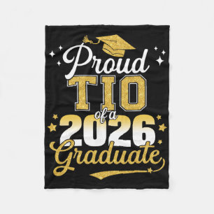 Proud Tio Of A Cl Of 2026 Graduate Senior Graduati Fleece Blanket