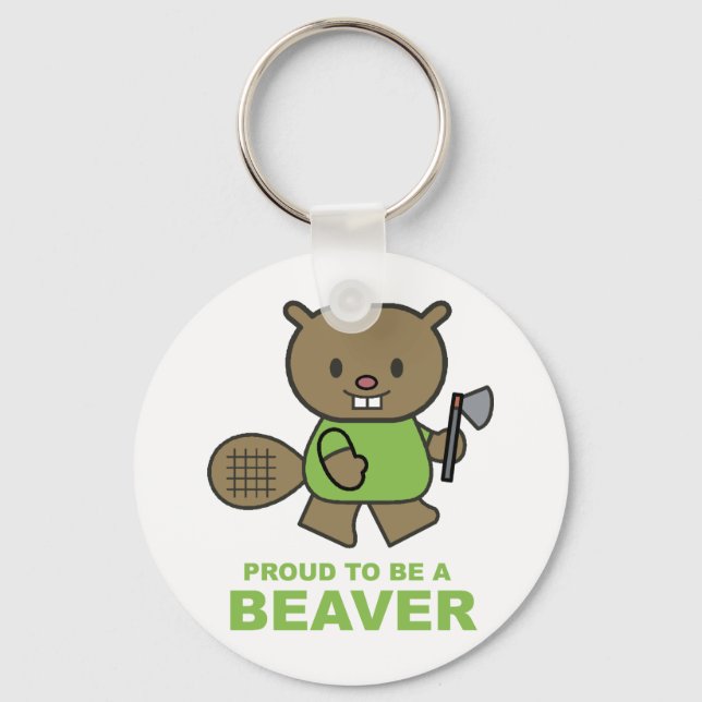 Proud To Be A Beaver Key Ring (Front)