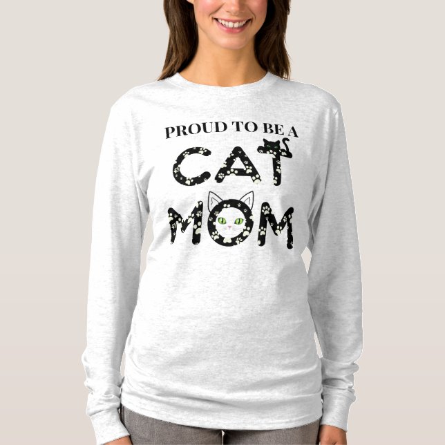Proud to be a Cat Mum T-Shirt (Front)
