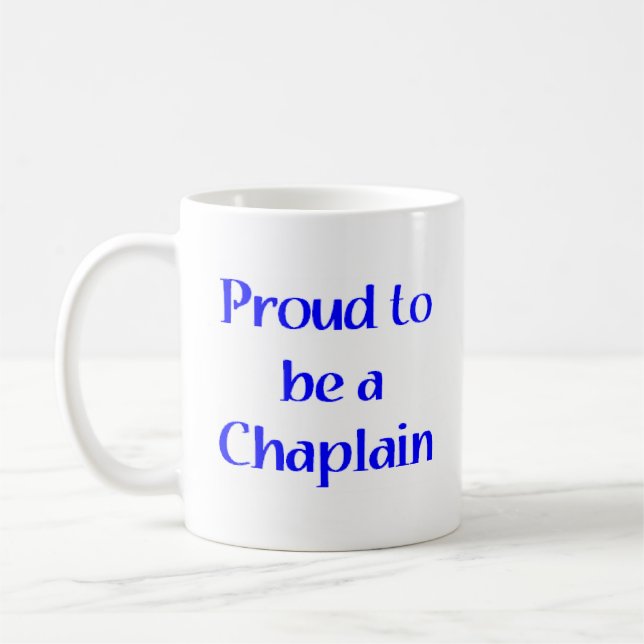 proud to be a chaplain coffee mug (Left)