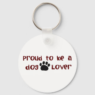 Proud To Be A Dog Lover Key Ring