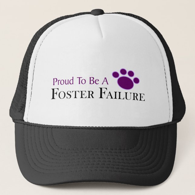 Proud To Be A Foster Failure  In Purple Hat/Cap Trucker Hat (Front)