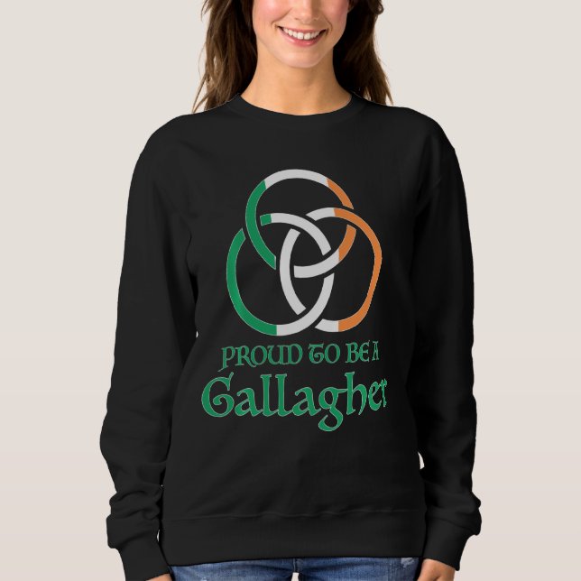 Proud To Be A Gallagher Celtic Knot St Patrick's D Sweatshirt (Front)