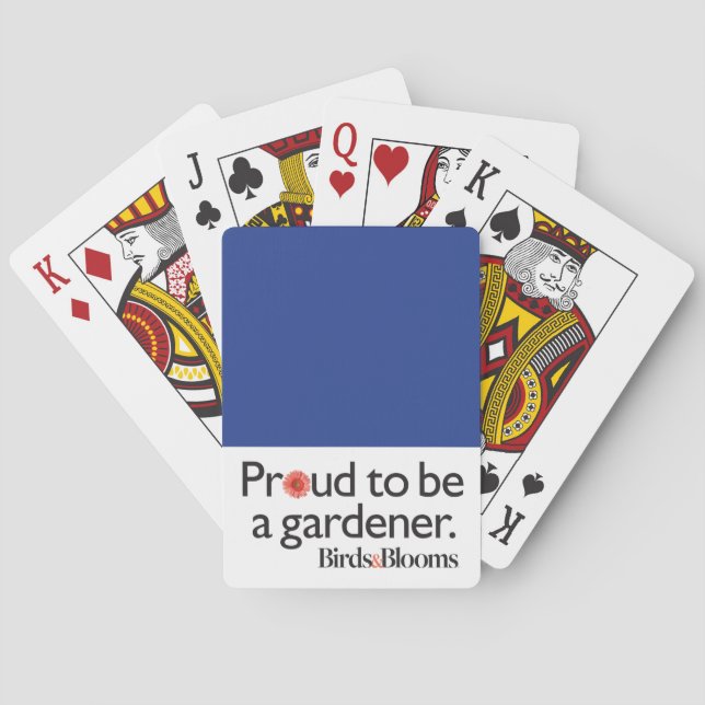 Proud to be a Gardener Playing Cards (Back)