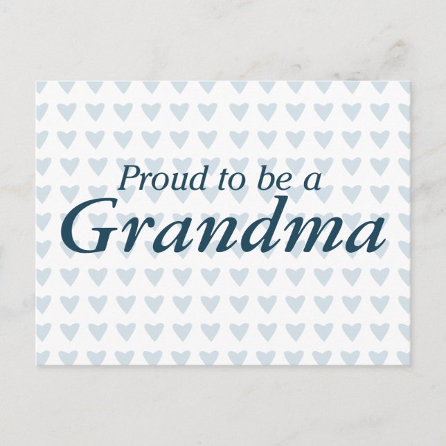 Proud to be a Grandma! Postcard (Front)